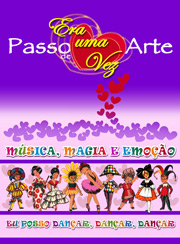 Passo de Arte - Era Uma Vez